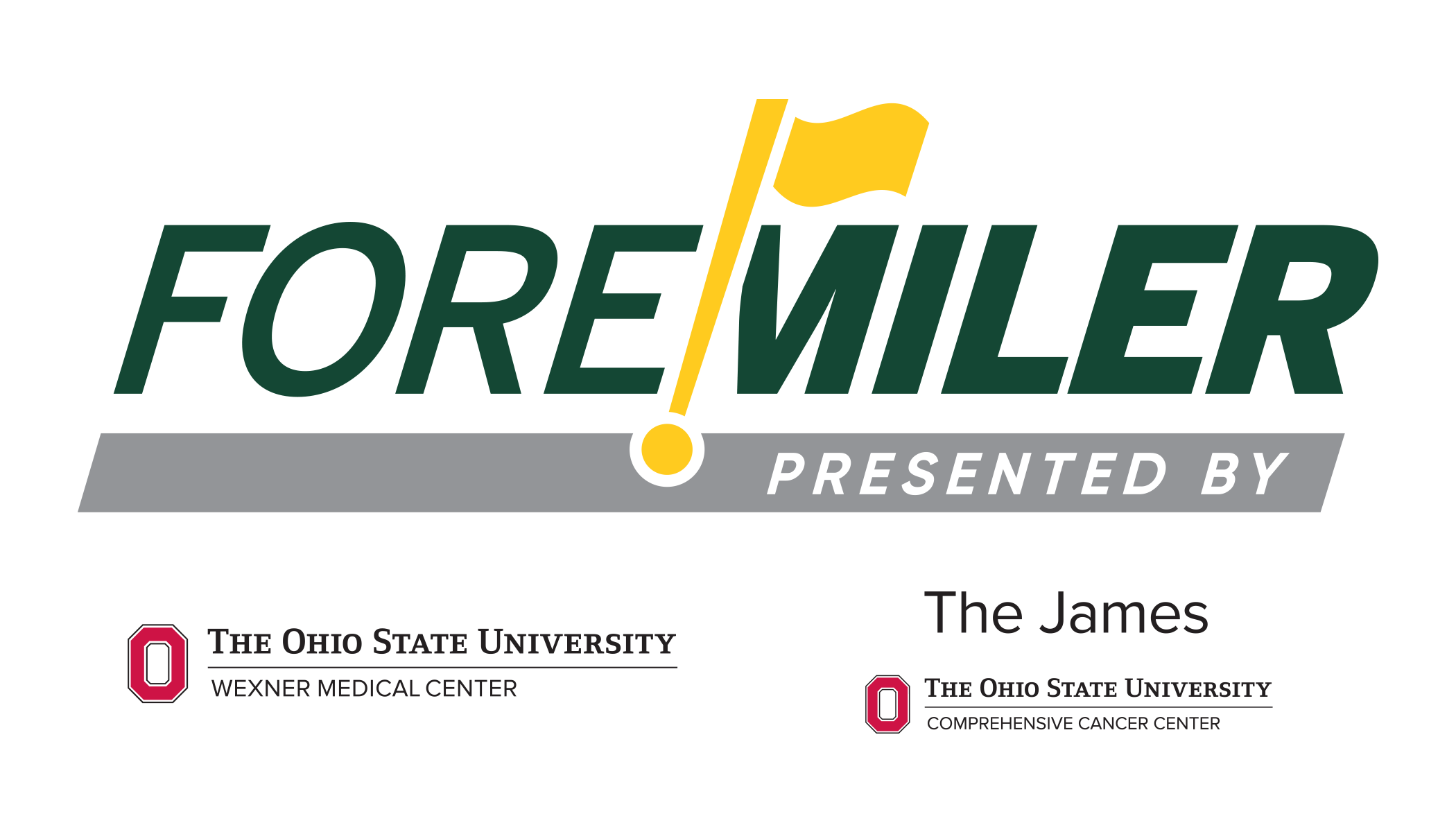 FORE! Miler presented by The Ohio State Wexner Medical Center and The James logo